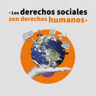 Hand holding world with protest symbols and text 'Los derechos socials son derechos humanos'
